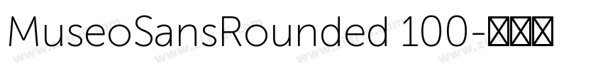 MuseoSansRounded 100字体转换
